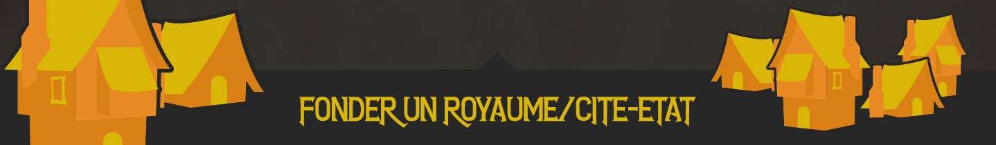 Fonder-un-royaume
